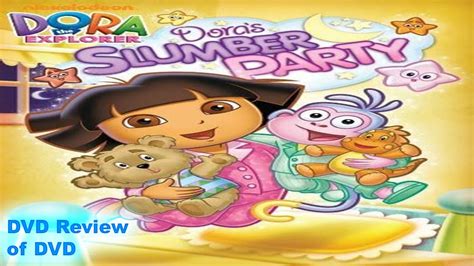 Dora The Explorer Dora's Slumber Party .